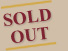 SOLD OUT
